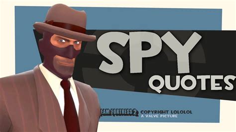 TF2: Spy quotes [2013 download link] - YouTube