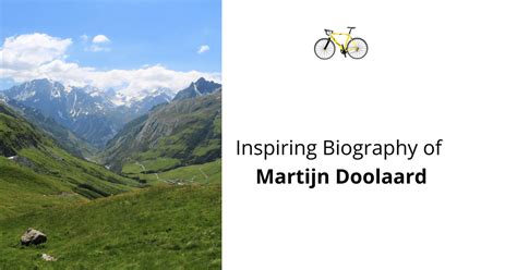 Martijn Doolaard - Detailed Biography