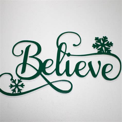 Believe Sign - JNC Industries