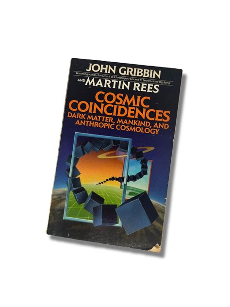 1989 cosmic Coincidences: Dark Matter, Mankind, and Anthropic Cosmology ...