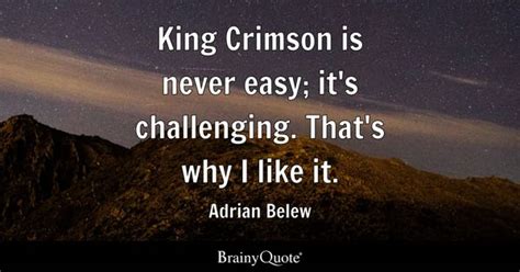 King Crimson Quotes - BrainyQuote