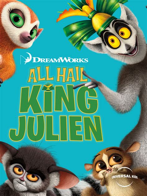 All Hail King Julien - Rotten Tomatoes