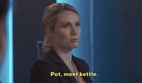 Pot Meet Kettle GIFs - Get the best GIF on GIPHY