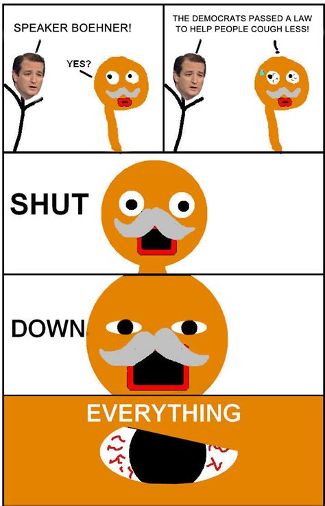 SHUT DOWN GOVERNMENT | SHUT DOWN EVERYTHING | Know Your Meme