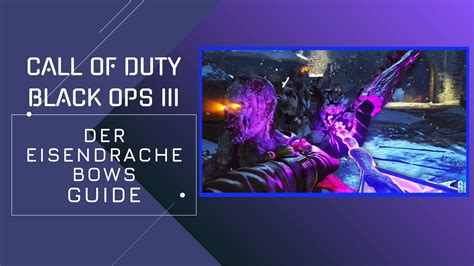 Der Eisendrache Bows: Unlock Bow & Upgrades Guide - eXputer.com