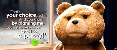 Best Quotes From Movie Ted. QuotesGram