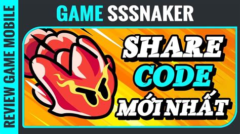 Share Full CODE và Cách Nhập CODE game SSSnaker - Game Mobile - YouTube