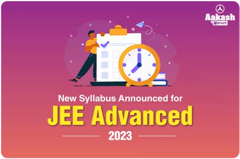 New Syllabus Announced for JEE Advanced 2023 - Check Details Here