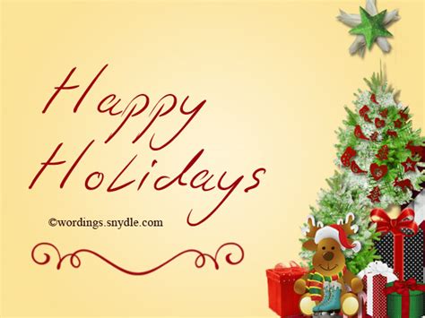 Happy Holiday Greetings, Messages and Wishes – Wordings and Messages