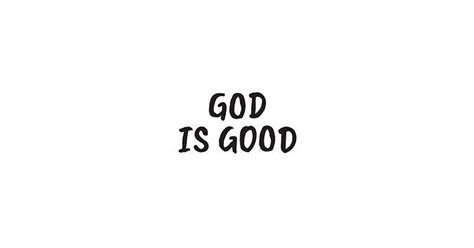 God Is Good Wallpaper - Wallpaper Sun