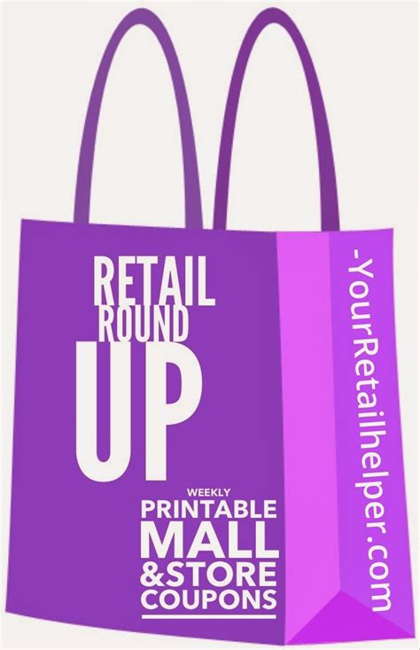 Retail Round Up - Printable Mall / Store Coupons 2/6 | Your Retail Helper