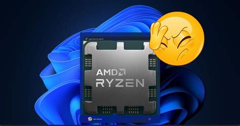 Windows 11 hates AMD Ryzen processors, makes them go bad