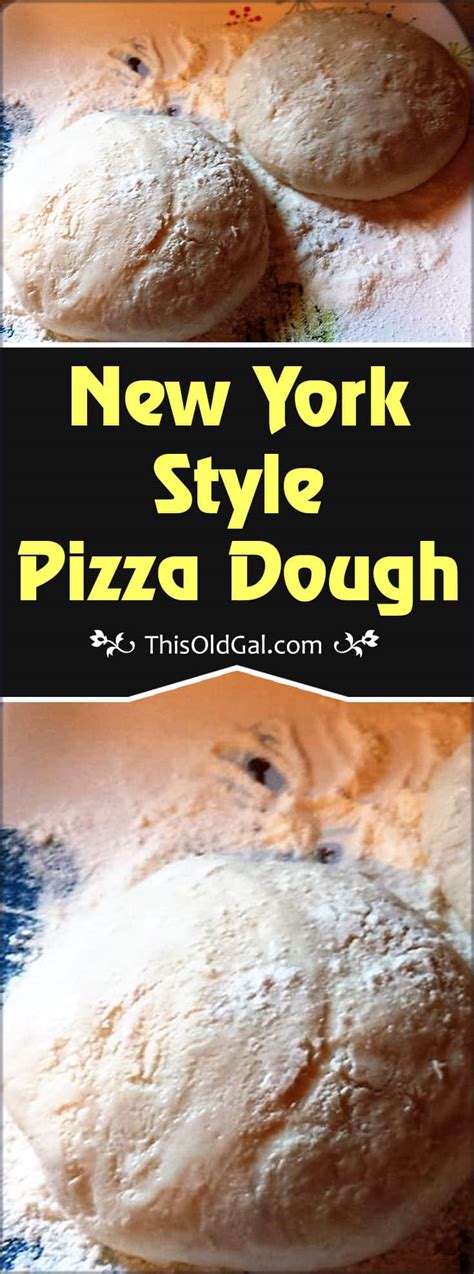 New York Style Pizza Dough - This Old Gal