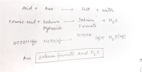 [Solved] The neutralization of formic acid by NaOH produces O sodium... | Course Hero