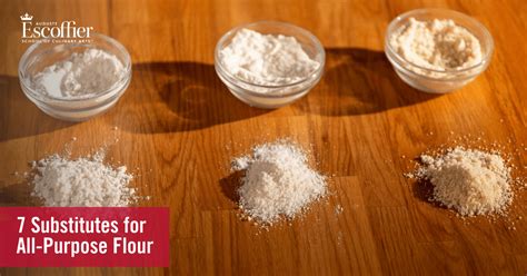 7 Substitutes for All-Purpose Flour - Escoffier