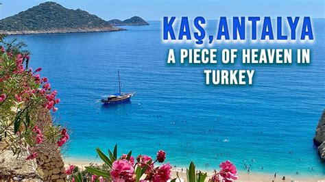 KAŞ | A Piece of Heaven in ANTALYA, TURKEY - YouTube