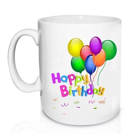 White Ceramic Happy Birthday Mug, for Office, Rs 75/unit Siddhitech ...