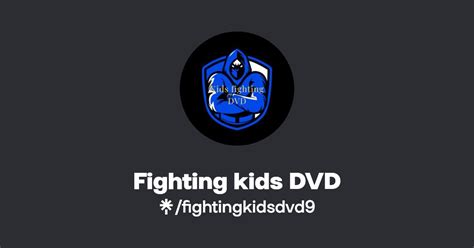 Fighting kids DVD | Linktree