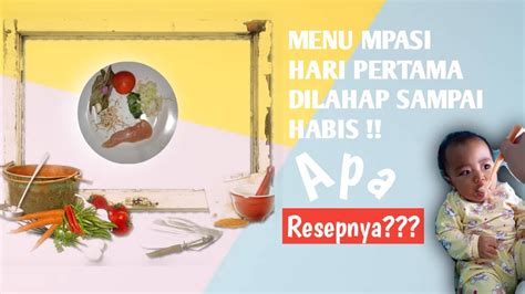 CARA MEMBUAT MENU MPASI YANG MUDAH DAN TANPA RIBET! - YouTube