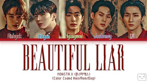 MONSTA X (몬스타엑스) - BEAUTIFUL LIAR Lyrics (Color Coded Han/Rom/Eng) - YouTube