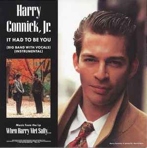 Harry Connick, Jr. – It Had To Be You (1989, CD) - Discogs