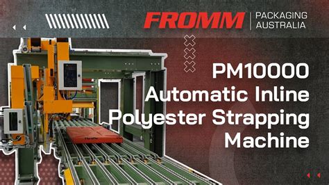 PM10000 Automatic Inline Polyester Strapping Machine Demo - YouTube