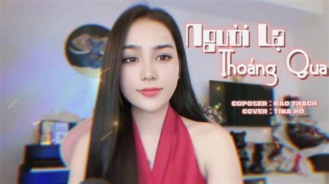 NGƯỜI LẠ THOÁNG QUA - KHỞI MY || TINA HO COVER Chords - Chordify