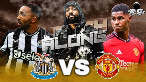 Newcastle vs Manchester United | LIVE PREMIER LEAGUE Watch Along and ...