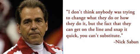 Nick Saban Quotes Inspirational. QuotesGram