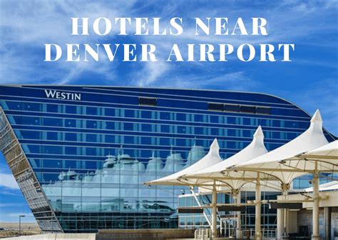 What is Airport Hotel - Top 10 Hotels Near Denver Airport