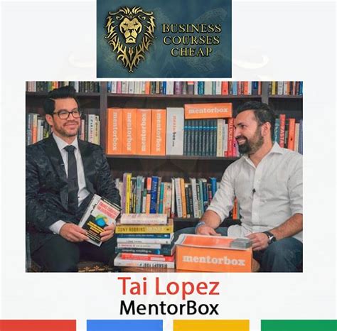 Tai Lopez - MentorBox - Courses On Budget