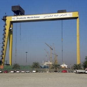 Dubai Drydocks | Ships Nostalgia