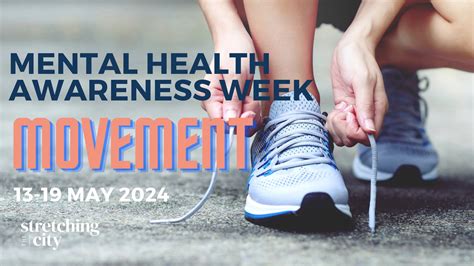 Mental Health Awareness Week 2024 - Stretching The City