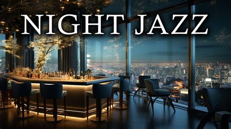 Relaxing Jazz Music in Luxury Lounge - Smooth Jazz Music to Relieve Stress at Bar Ambience - YouTube