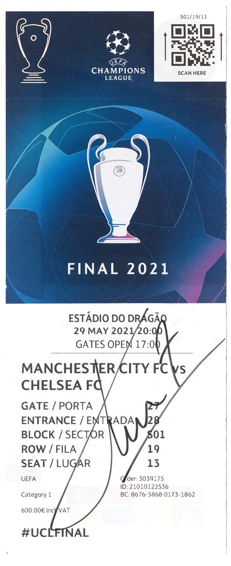 Lot Detail - 2021 UEFA Champions League Final Ticket Signed By Man of ...