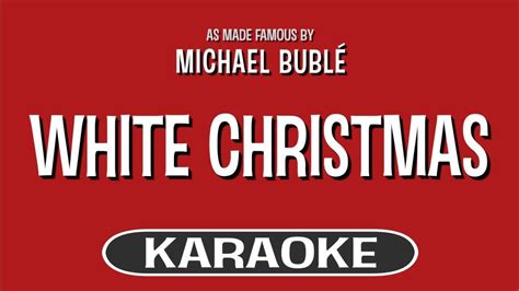 White Christmas (Karaoke Version) - Michael Buble feat. Shania Twain ...