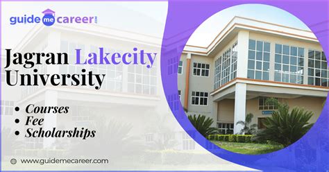 Jagran Lakecity University Courses, Fee & Scholarships