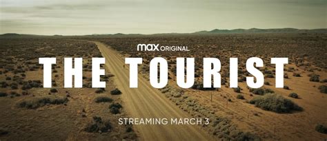 How to watch ‘The Tourist’ on HBO Max: Date, time, cast, trailer ...