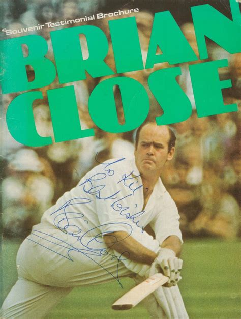 BRIAN CLOSE (YORKSHIRE & SOMERSET) 1976 SIGNED CRICKET BENEFIT BROCHURE - Cricket Benefit ...