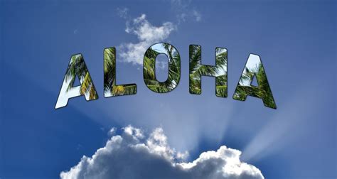 The Meaning of Aloha Through Hawaiian Language and History – HomeyHawaii