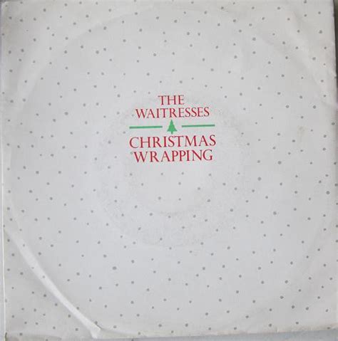 The Waitresses - Christmas Wrapping (1983, Vinyl) | Discogs