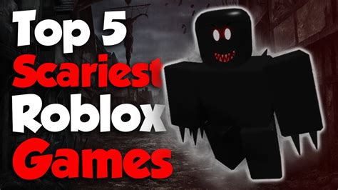 5 Most Scary Roblox Games In 2021 - Bank2home.com