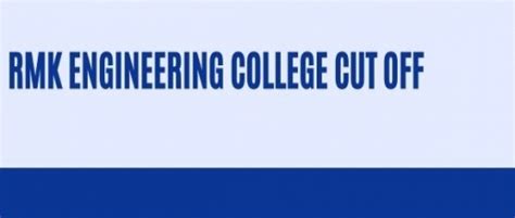 RMK Engineering College Cutoff