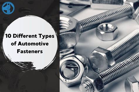 10 Different Types of Automotive Fasteners - MachiningToday