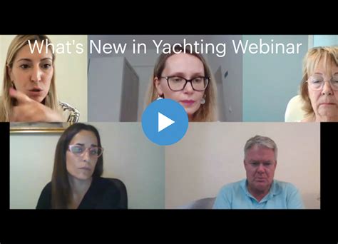 REPLAY: What's New in Yachting Webinar - Tuesday July 20, 2021 ...