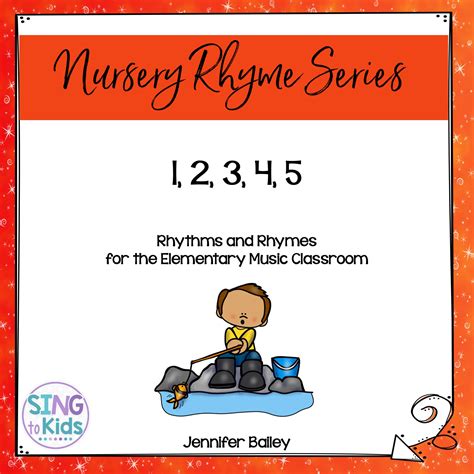 1, 2, 3, 4, 5: Rhythms & Rhymes - SingtoKids