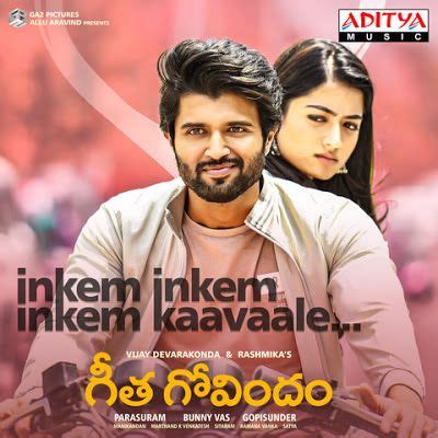 Inkem Inkem Kavale Song Lyrics - Geetha Govindam | Audio songs free download, Audio songs, Songs