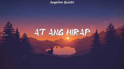 Angeline Quinto ~ At Ang Hirap (LYRICS) - YouTube