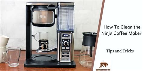 How To Clean the Ninja Coffee Maker | Step-by-Step Guide