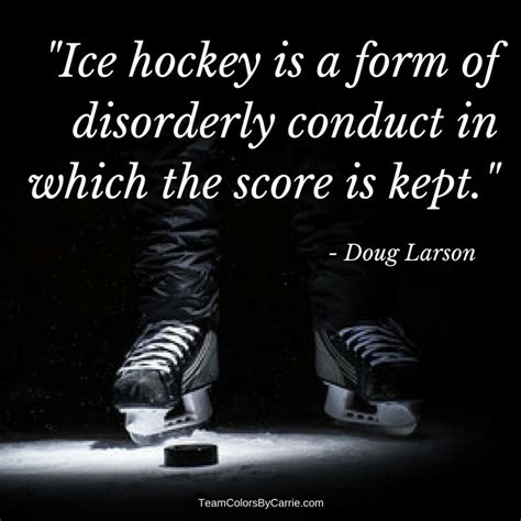 From the Rink to Your Heart: 25 Inspiring Hockey Quotes | Hockey ...